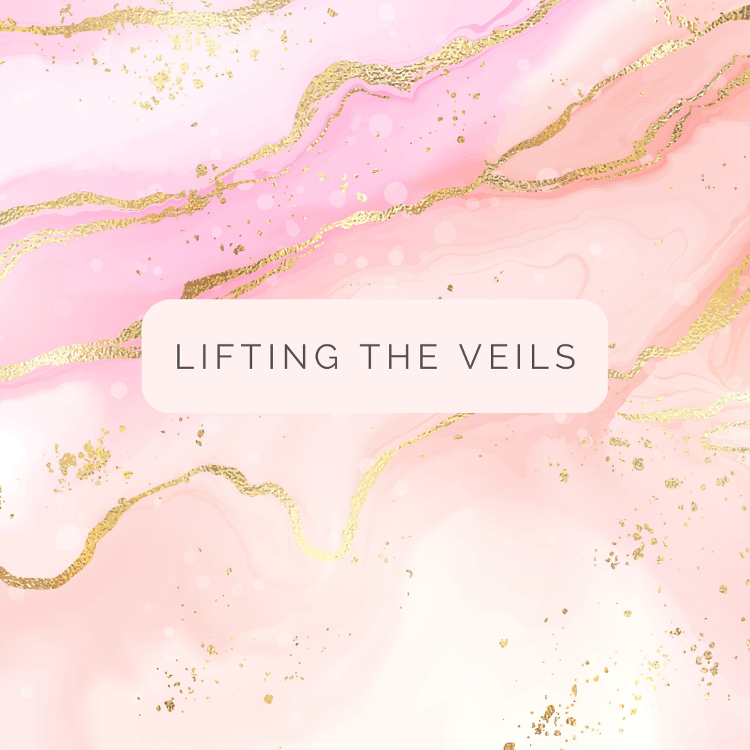 lifting the veils
