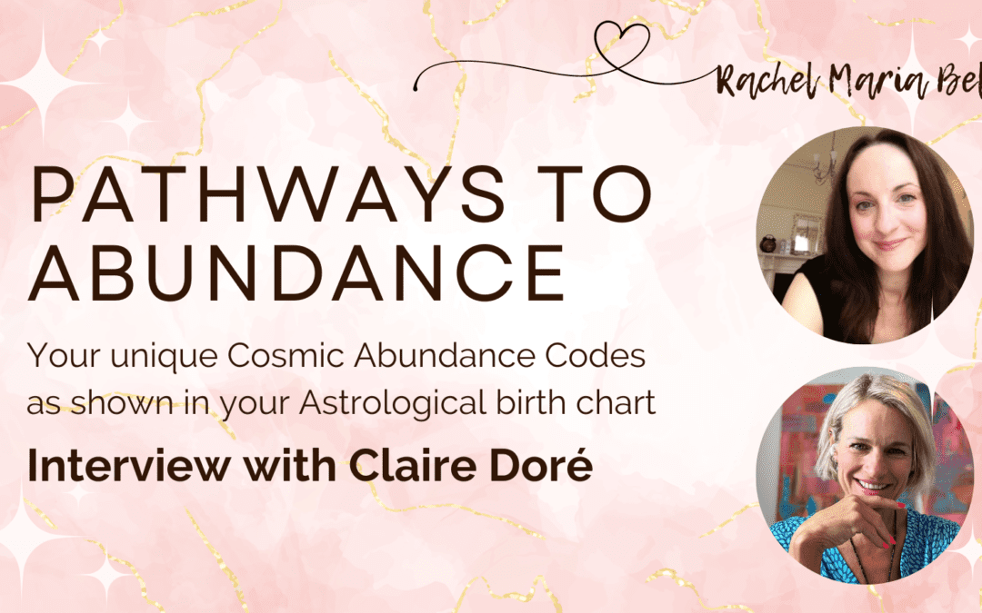 Pathways to Abundance – Interview with Claire Dorรฉ